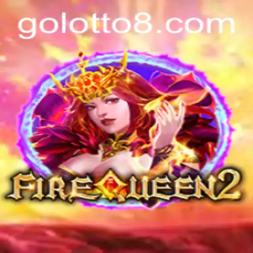 Discover the Exciting World of FireQueen2 and Lotto8