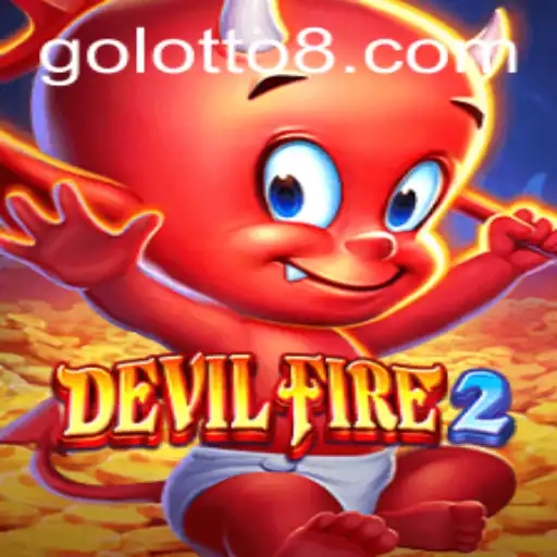 Exploring the World of DevilFire2: A Thrilling Adventure