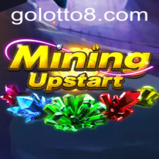 Explore the Exciting World of MiningUpstart: A New Era in Online Gaming with Lotto8